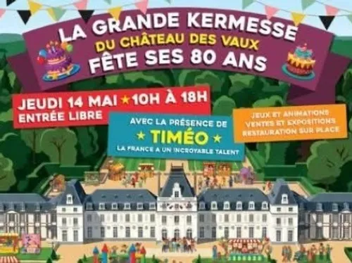 SAINT-MAURICE-SAINT-GERMAIN - La Grande Kermesse du Château des Vaux