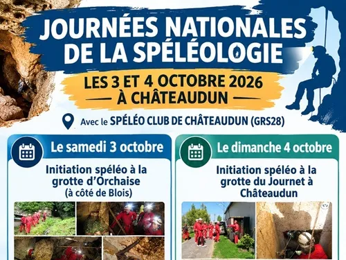 CHÂTEAUDUN - Journées nationales de la spéléologie : Initiation...