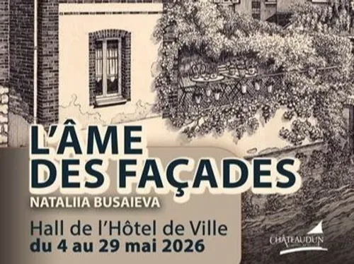 CHÂTEAUDUN - Exposition : L'âme des façades