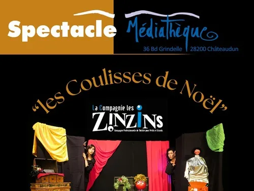 CHÂTEAUDUN - Spectacle Jeune Public : Les coulisses de Noël
