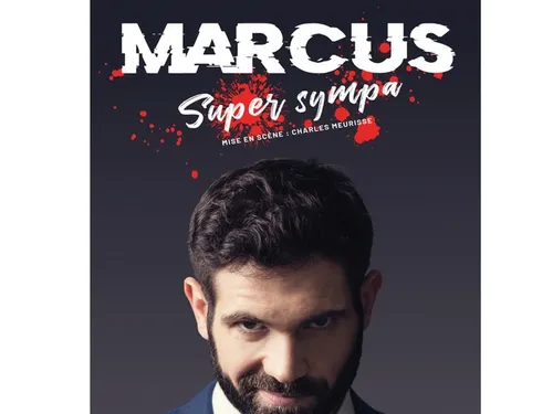 CHÂTEAUDUN – Saison culturelle : Marcus super sympa
