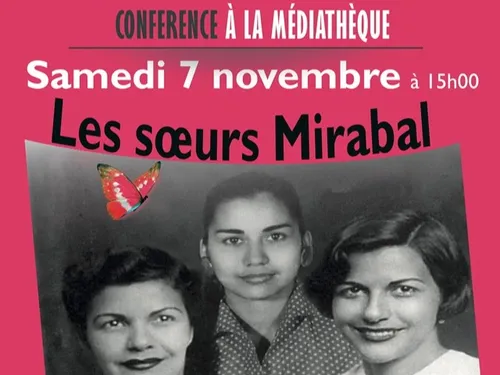 CHÂTEAUDUN - Conférence : Les sœurs Mirabal, résistantes en...