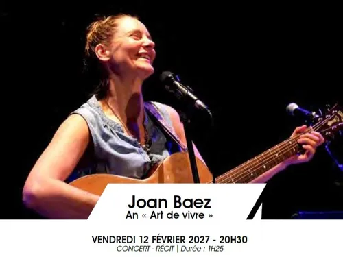 CHÂTEAUDUN - Saison culturelle : Joan Baez An « Art de vivre »