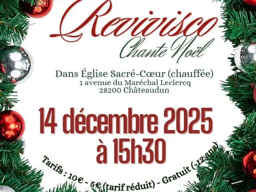 CHÂTEAUDUN - Revivisco chante Noël