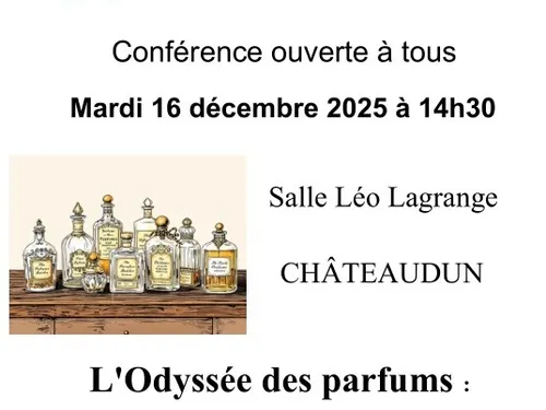 CHÂTEAUDUN – Conférence : L'influence des plantes à parfums