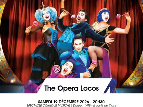 CHÂTEAUDUN - Saison culturelle : The Opera Locos