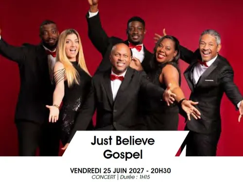 CHÂTEAUDUN - Saison culturelle : Just Believe Gospel