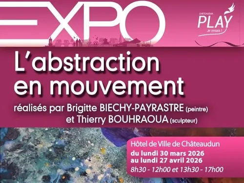 CHÂTEAUDUN - Exposition : L'abstraction en mouvement