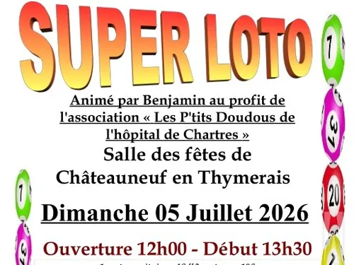CHÂTEAUNEUF-EN-THYMERAIS - Loto des P'tits Doudous de l'Hôpital de...