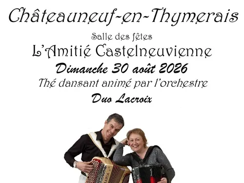 CHÂTEAUNEUF-EN-THYMERAIS - Thé dansant avec le Duo Lacroix