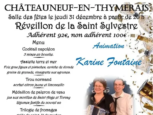 CHÂTEAUNEUF-EN-THYMERAIS - Réveillon de la Saint-Sylvestre avec...
