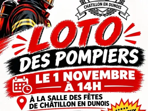 CHÂTILLON-EN-DUNOIS - Loto des pompiers