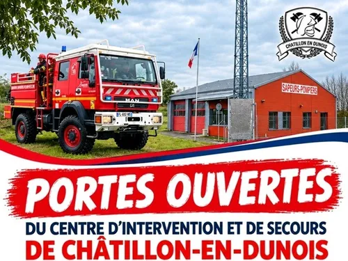 CHÂTILLON-EN-DUNOIS - Portes ouvertes du centre d'intervention et...