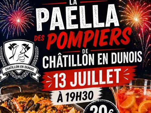 CHÂTILLON-EN-DUNOIS - la paëlla des pompiers et Feu d'artifice
