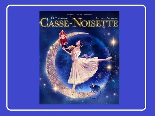 CHARTRES - Ballet et Orchestre : Casse-Noisette
