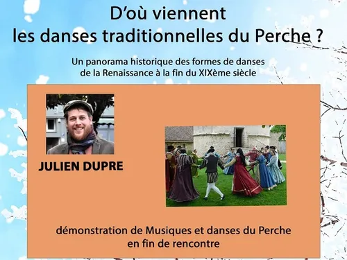CONDEAU (61) - Conférence : D'où viennent les danses...