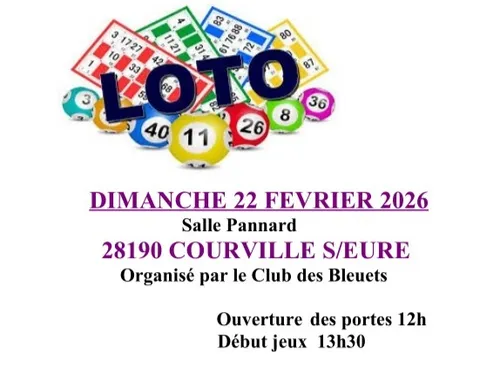 COURVILLE-SUR-EURE - Loto du Club des Bleuets