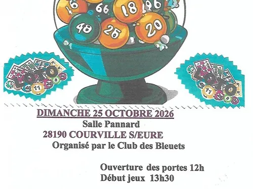 COURVILLE-SUR-EURE - Loto du Club des Bleuets