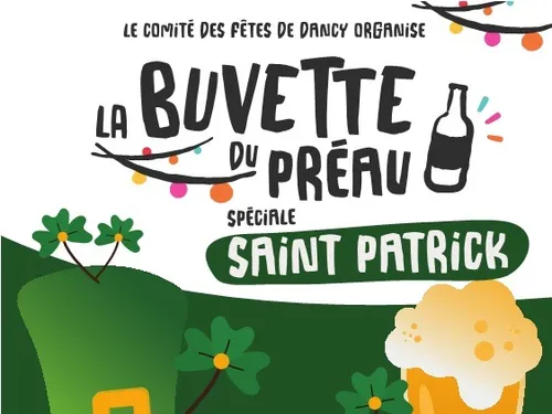 DANCY - La Buvette du Préau, spécial Saint Patrick