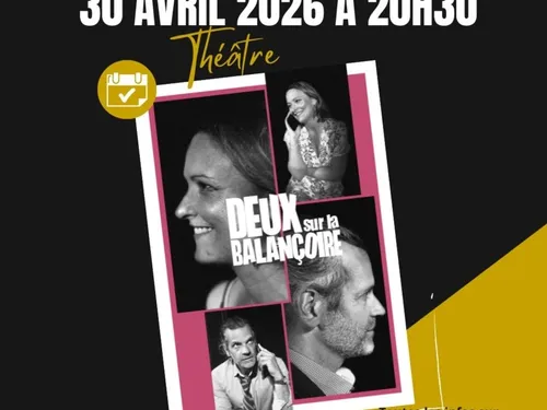 ANET - Saison culturelle : Deux sur la balançoire