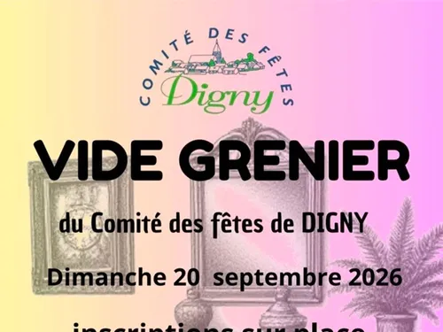 DIGNY - Vide-greniers du comité des fêtes