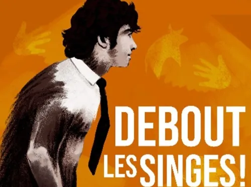 DREUX - Saison culturelle : Debout les singes
