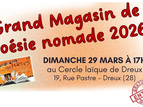DREUX - Grand magasin de poésie nomade