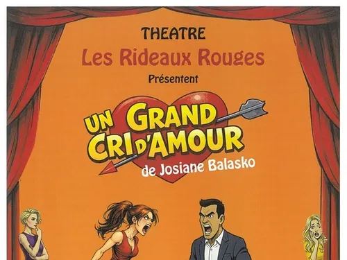 FONTAINE-LA-GUYON - Théâtre : Un grand cri d'amour