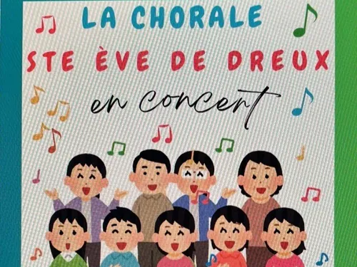 FONTENAY-SUR-CONIE - Concert de la Chorale Sainte Eve de Dreux