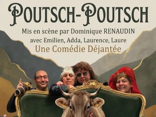 FRAZÉ - Théâtre : Poutsch-Poutsch
