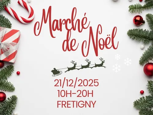 FRÉTIGNY - Marché de Noël