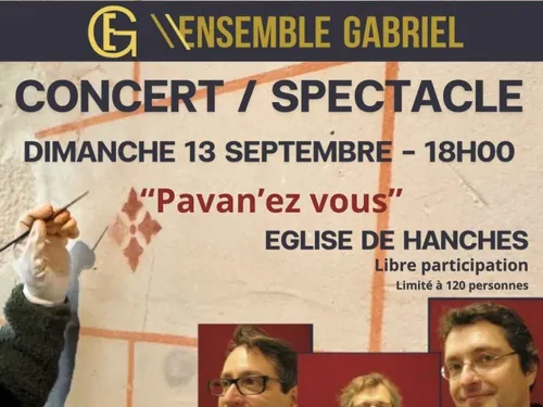 HANCHES - Concert spectacle avec l'Ensemble Gabriel