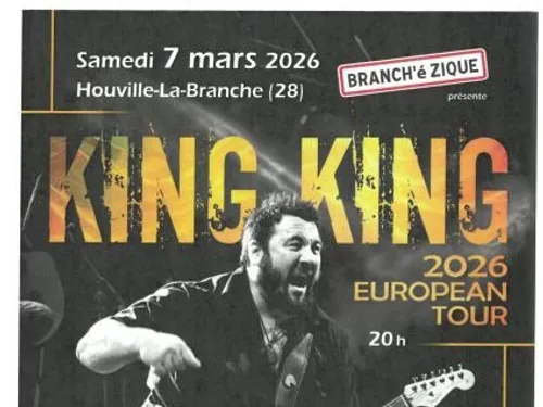 HOUVILLE-LA-BRANCHE - Concert : King King