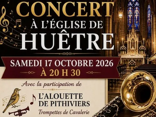 HUÊTRE (45) - Concert avec l'Alouette de Pithiviers et l'Harmonie...