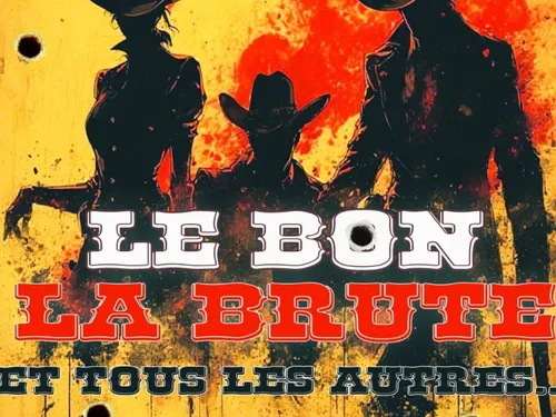 ILLIERS-COMBRAY - Théâtre : Le Bon, la Brute et tous les autres...