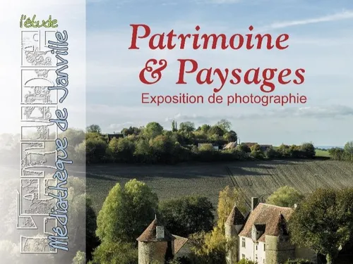 JANVILLE - Exposition : Patrimoine & paysages