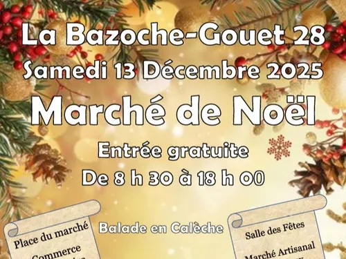 LA BAZOCHE-GOUËT - Marché de Noël