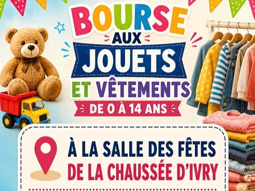LA CHAUSSÉE-D'IVRY - Bourse aux jouets et vêtements enfants