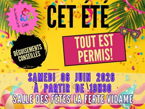 LA FERTÉ-VIDAME - Soirée « Tout est permis »