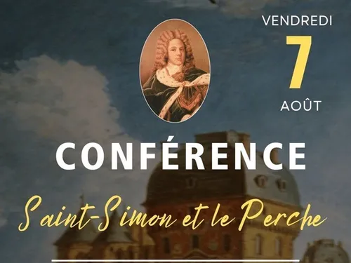 LA FERTÉ-VIDAME - Conférence : Saint-Simon et le Perche