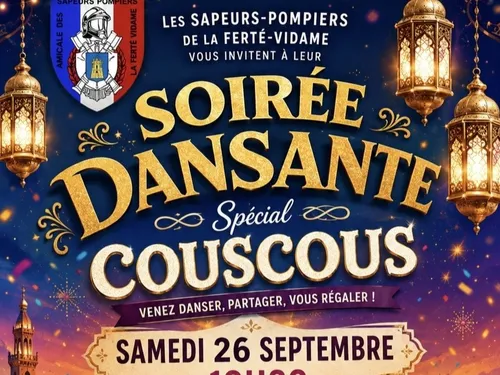 LA FERTÉ-VIDAME - Soirée dansante spécial couscous des...