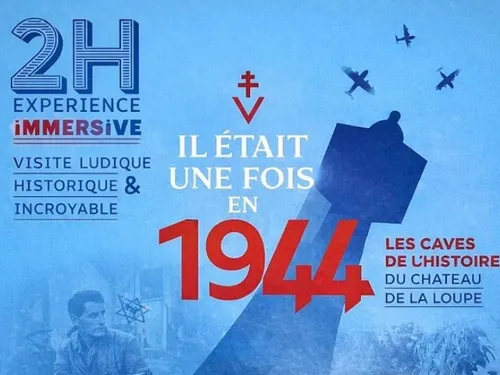 LA LOUPE - Il était une fois en 1944