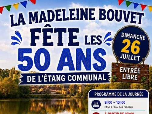 LA MADELEINE-BOUVET (61) - 50 ans de l'étang communal