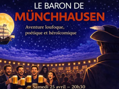 LE COUDRAY - Théâtre : Le baron de Münchhausen