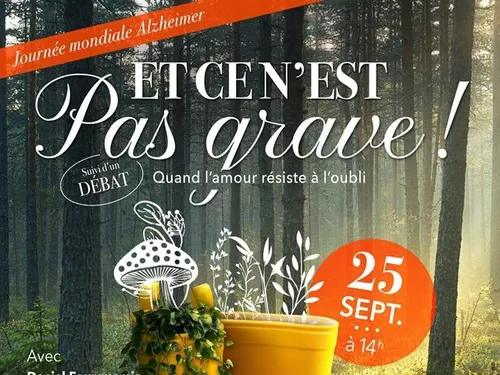 LE COUDRAY - Journée mondiale Alzheimer : Et ce n'est pas grave !...