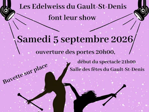LE GAULT-SAINT-DENIS - Les Edelweiss font leur show