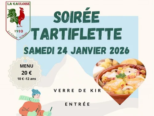 LE GAULT-SAINT-DENIS - Soirée tartiflette de la Gauloise