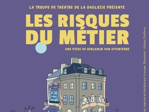 LE GAULT-SAINT-DENIS - Théâtre : Les risques du métier