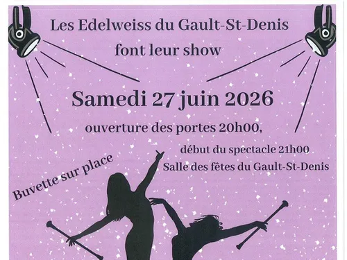 LE GAULT-SAINT-DENIS - Show des Edelweiss