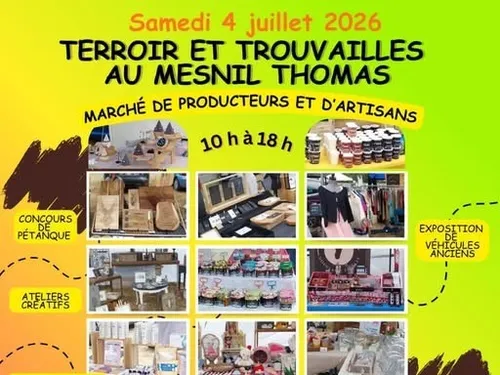LE MESNIL-THOMAS - Terroir et Trouvailles, marché de producteurs et...